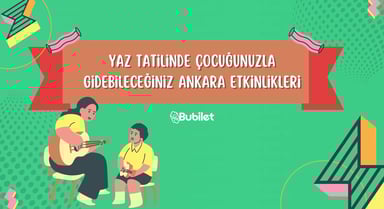 Ankara Çocuk Etkinlikleri