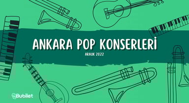 Ankara Pop Konserleri - Aralık 2022