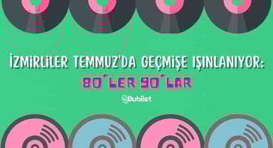 İzmir 80'ler 90'lar Etkinlikleri