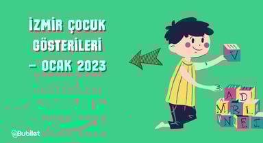 İzmir Çocuk Gösterileri – Ocak