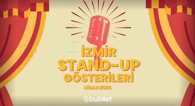 İzmir Stand-Up Gösterileri: Nisan 2026
