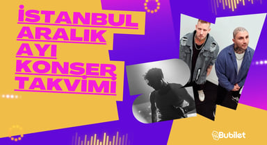 İstanbul Konser Takvimi - Aralık 2023