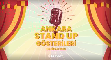 Ankara Stand-Up Gösterileri - Haziran 2023