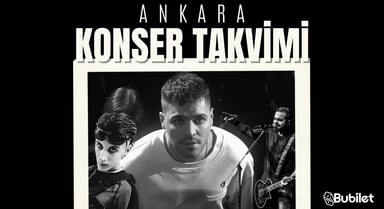 Ankara Konser Takvimi - Mayıs 2023