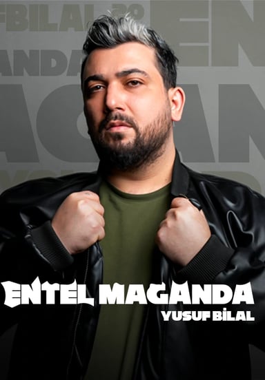 Yusuf Bilal Altıntaş - Entel Maganda -Stand Up etkinlikgörseli