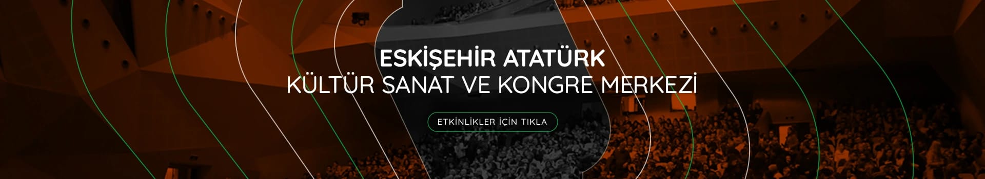 Eskişehir Atatürk Kültür Sanat ve Kongre Merkezi