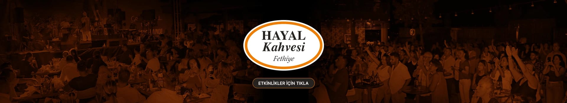 Hayal Kahvesi Fethiye