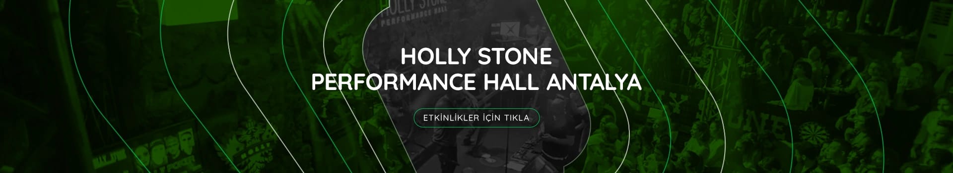 Holly Stone Performance Hall Antalya