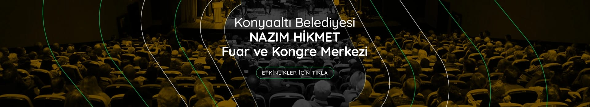 Konyaaltı Belediyesi Nazım Hikmet Fuar ve Kongre Merkezi