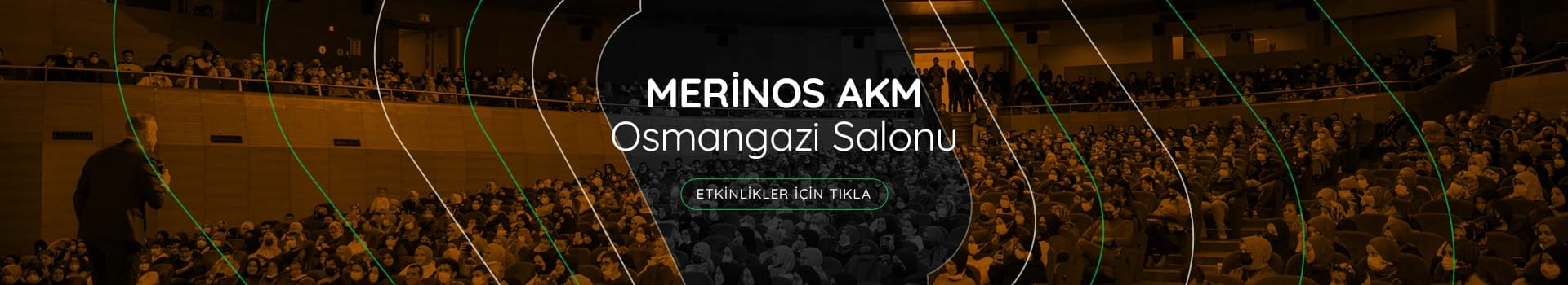 Merinos AKM Osmangazi Salonu