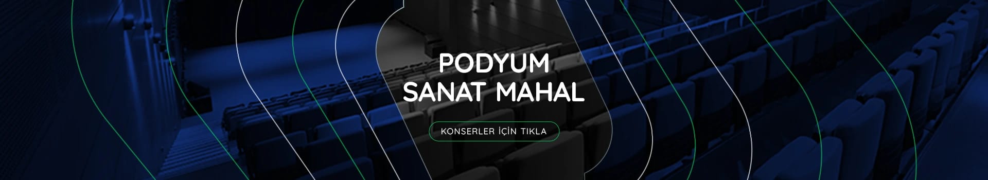 Podyum Sanat Mahal