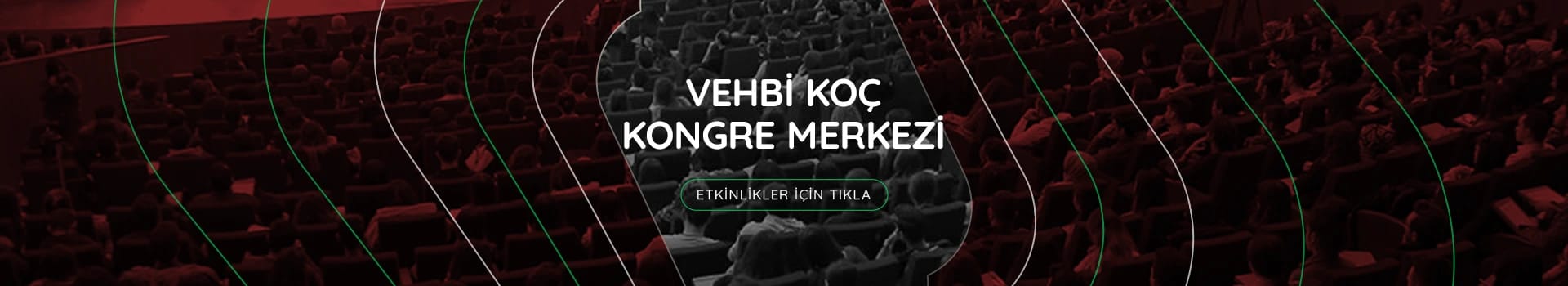 Vehbi Koç Kongre Merkezi