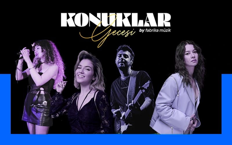 Fabrika Müzik İle Konuklar Gecesi