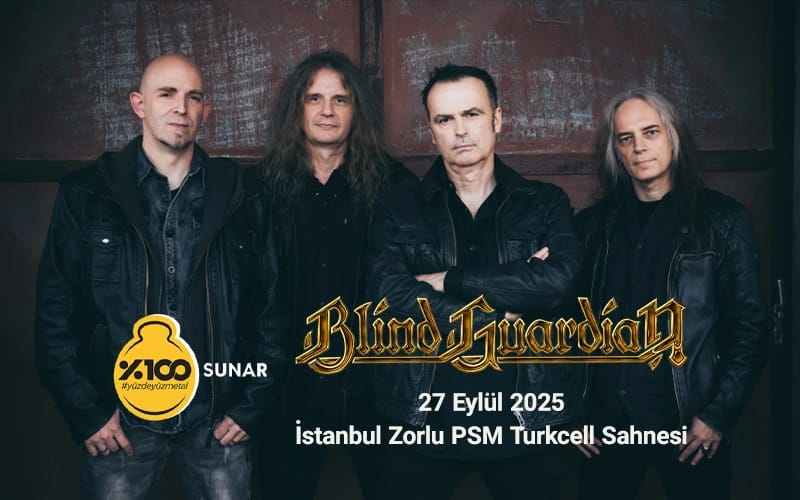 %100 Metal Sunar: Blind Guardian | İstanbul