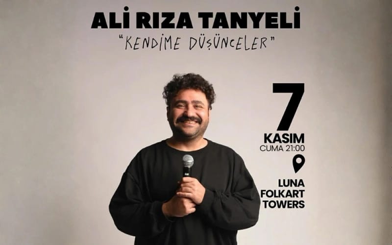 Ali Rıza Tanyeli Kendime Düşünceler Stand Up