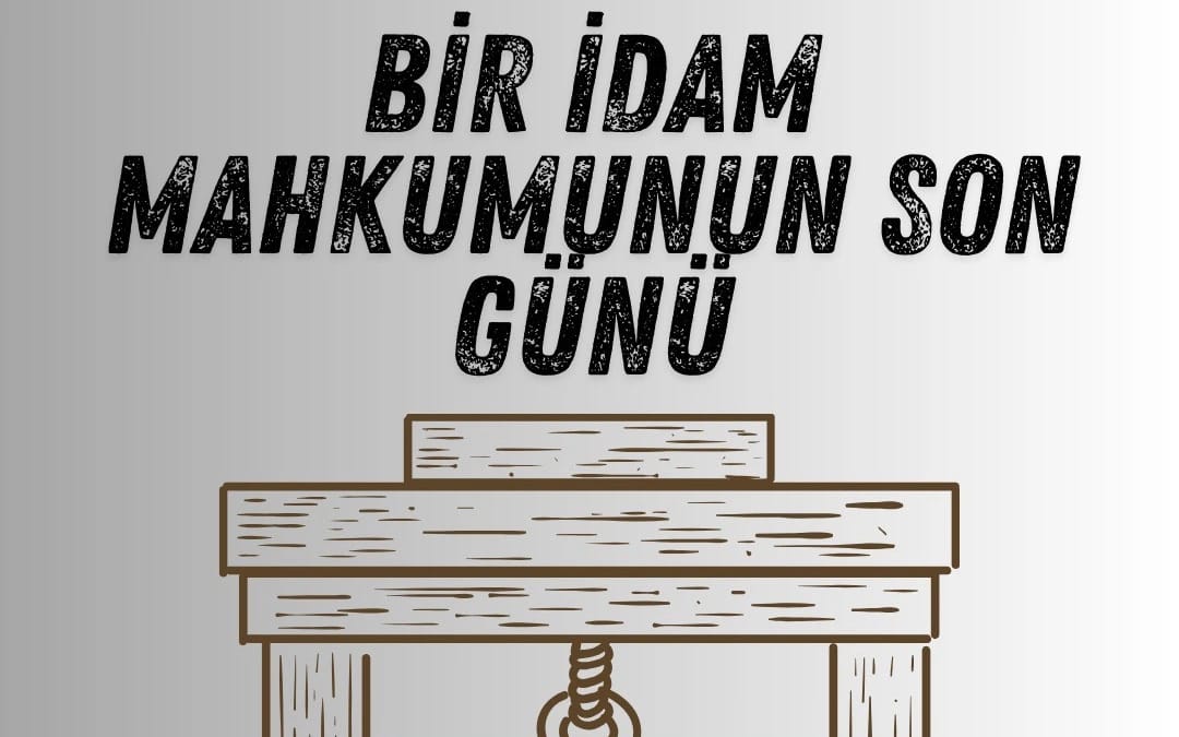 Bir İdam Mahkumunun Son Günü