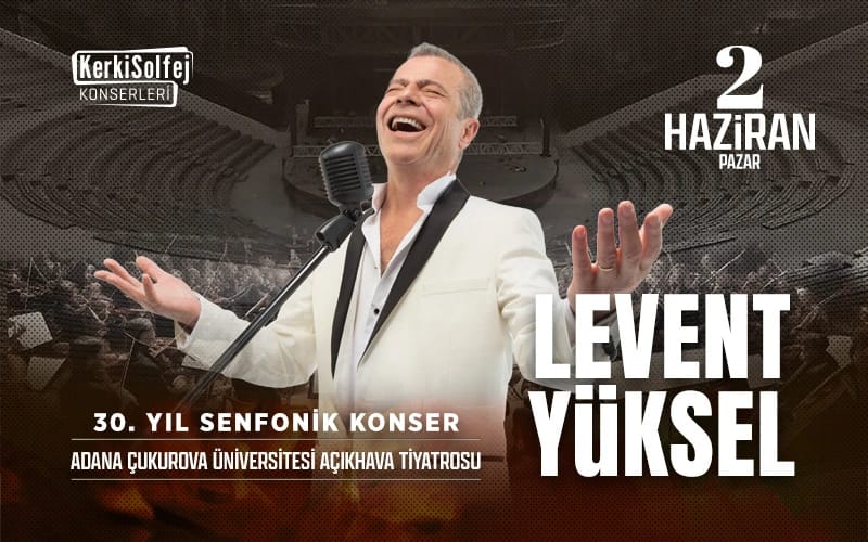 Levent Yüksel 30.Yıl Senfonik 