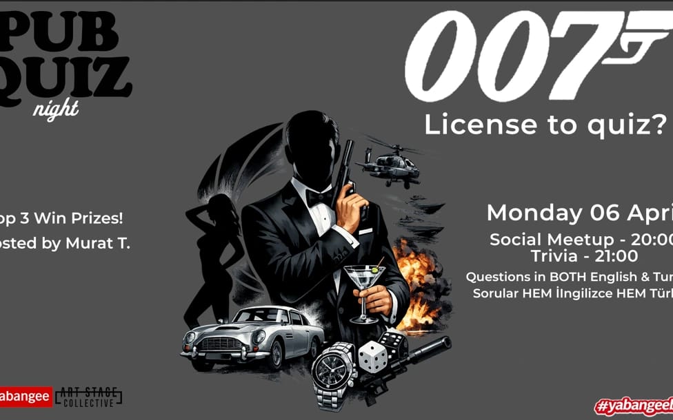 Pub Quiz Night on James Bond (007): Questions in English & Turkish