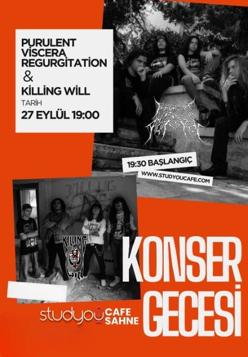  Purulent Viscera Regurgitation & Killing Will // Konser Gecesi