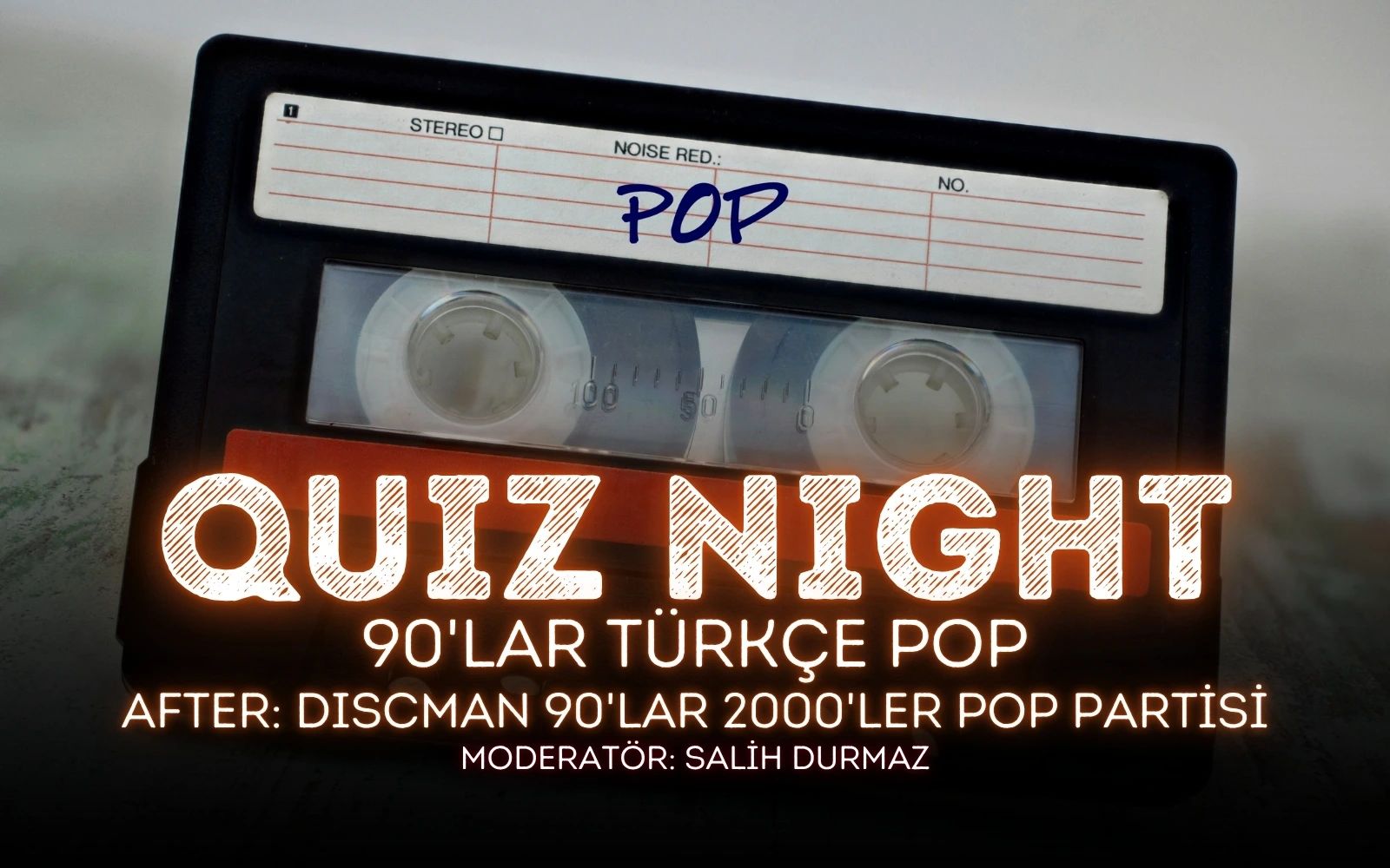 Quiz Night – 90’lar Türkçe Pop