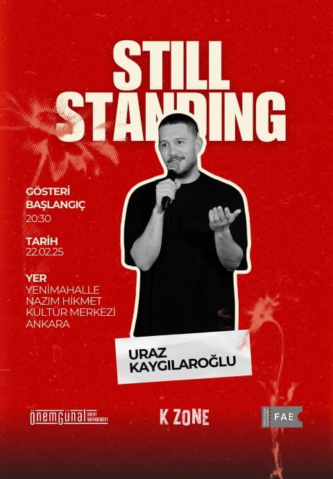 Still Standing (Uraz Kaygılaroğlu Stand up)