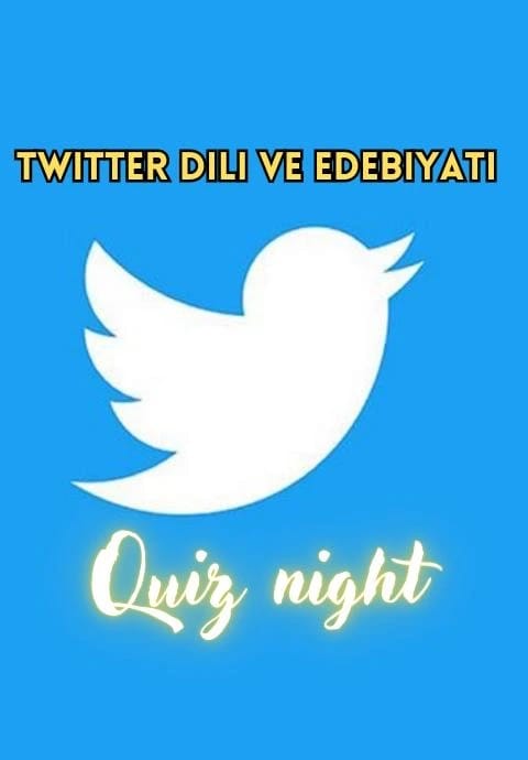 Twitter Dili ve Edebiyatı Quiz Night
