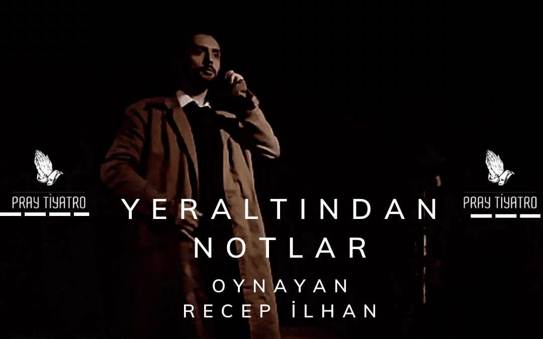 Yeraltından Notlar Oyunu
