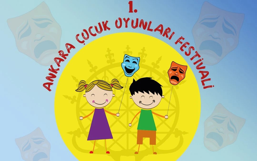 1. Ankara Çocuk Oyunları Festivali