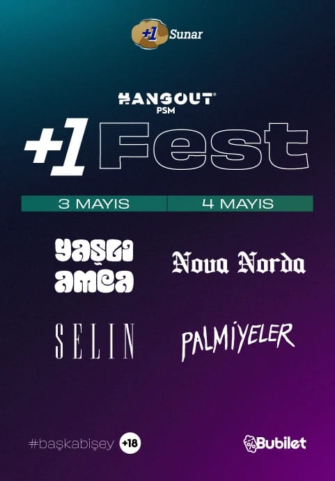 +1 Fest: Yaşlı Amca - Nova Norda - Palmiyeler - Selin