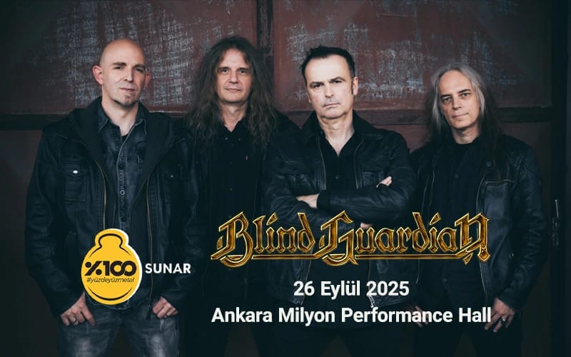 %100 Metal Sunar: Blind Guardian | Ankara
