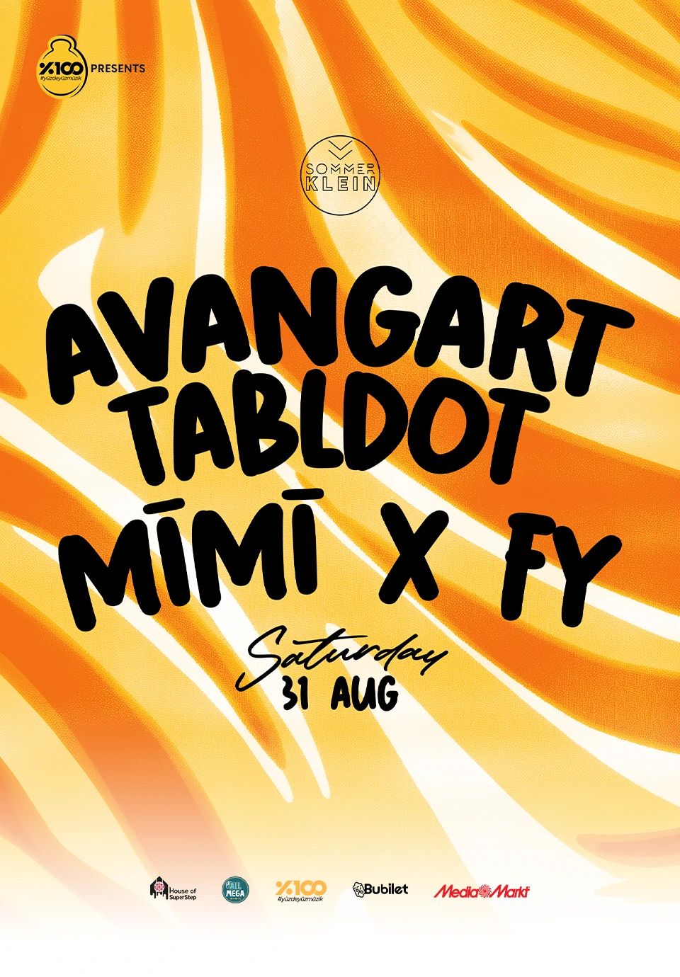 %100 Müzik Presents: Avangart Tabldot + MĪMĪ x FY | Sommer Klein