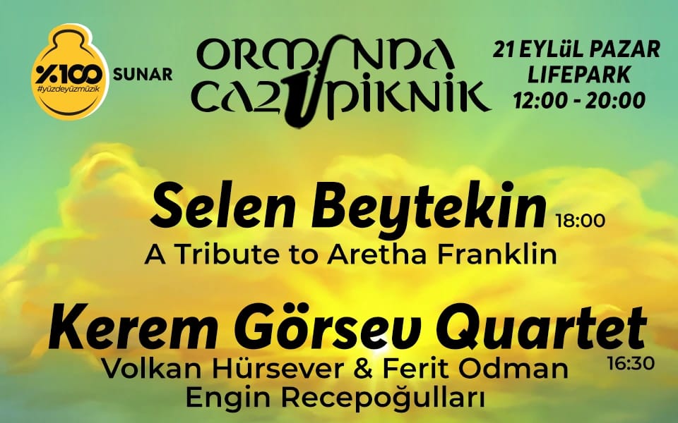 %100 Müzik Sunar: Ormanda Caz & Piknik