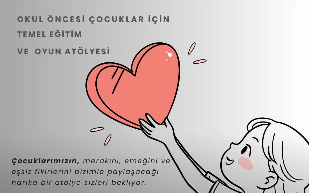 2 Haftalık Okul Öncesi Atölyesi Programı 1. Etap (Salı – Perşembe)