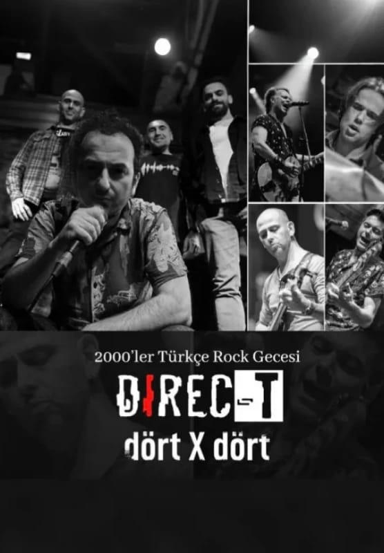 2000'ler Türkçe Rock Gecesi: Direc-t & Dört x Dört