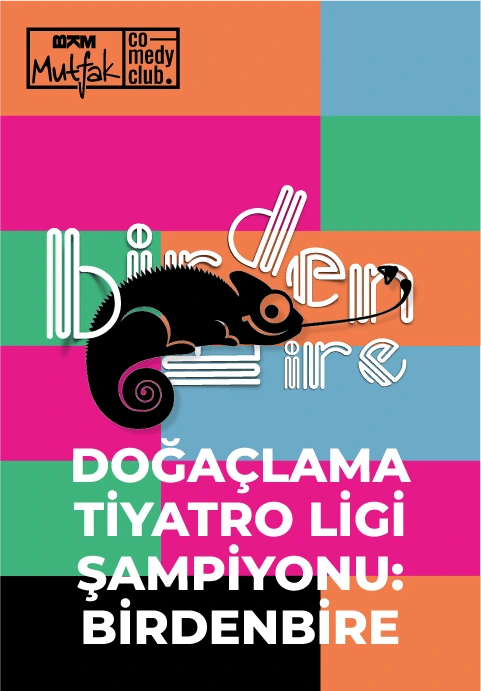 2022 Doğaçlama Tiyatro Ligi Şampiyonu:Birdenbire