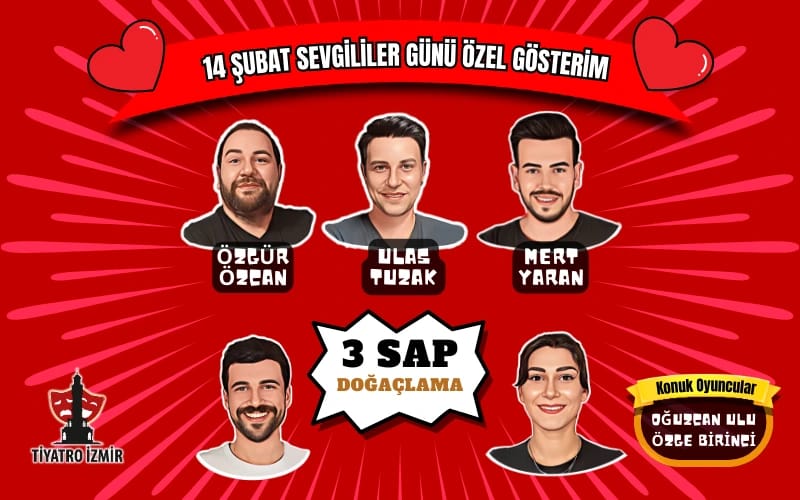 3 Sap Doğaçlama - Sevgililer Günü Özel