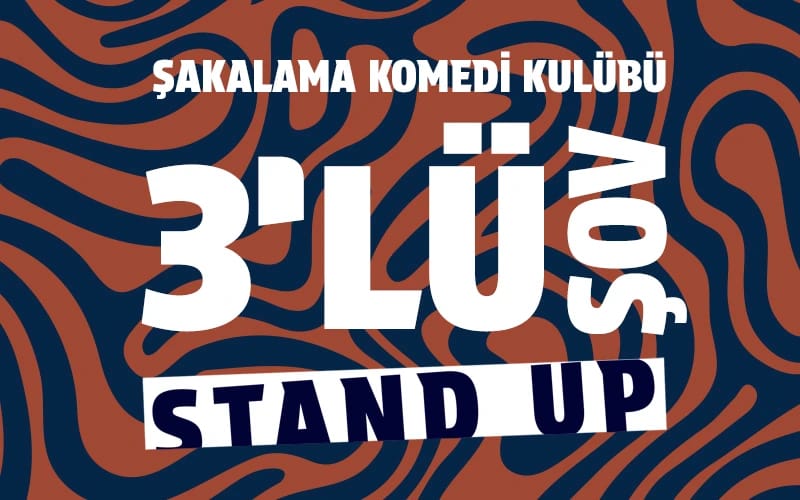 3’lü Stand-Up Şov