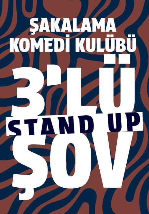 3’lü Stand-Up Şov