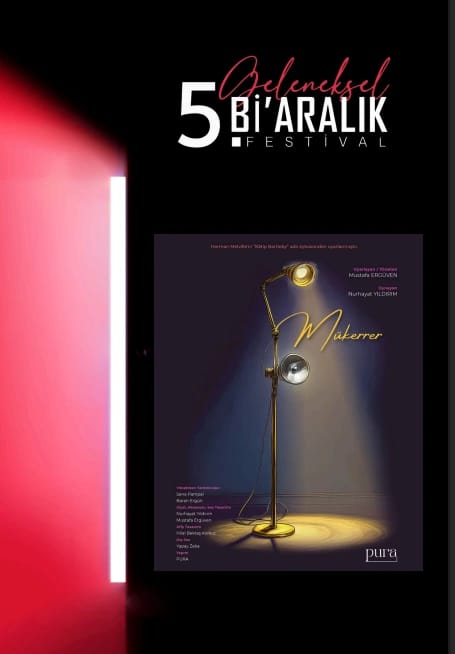 5. Geleneksel Aralık Festivali  - Mükerrer Oyunu