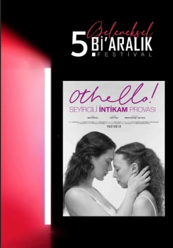 5. Geleneksel Aralık Festivali - Othello! Seyircili İntikam Provası Oyunu