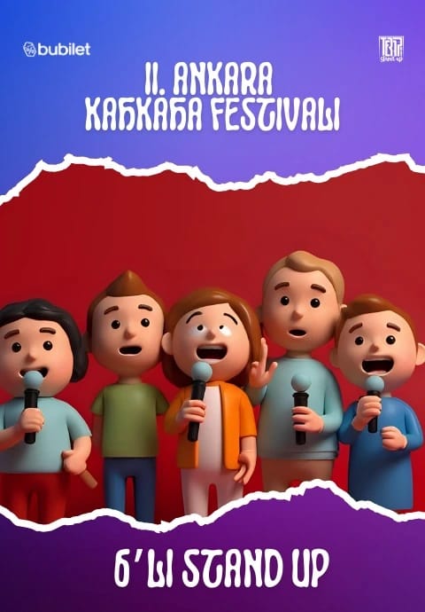 6'lı Stand Up - II.Ankara Kahkaha Festivali