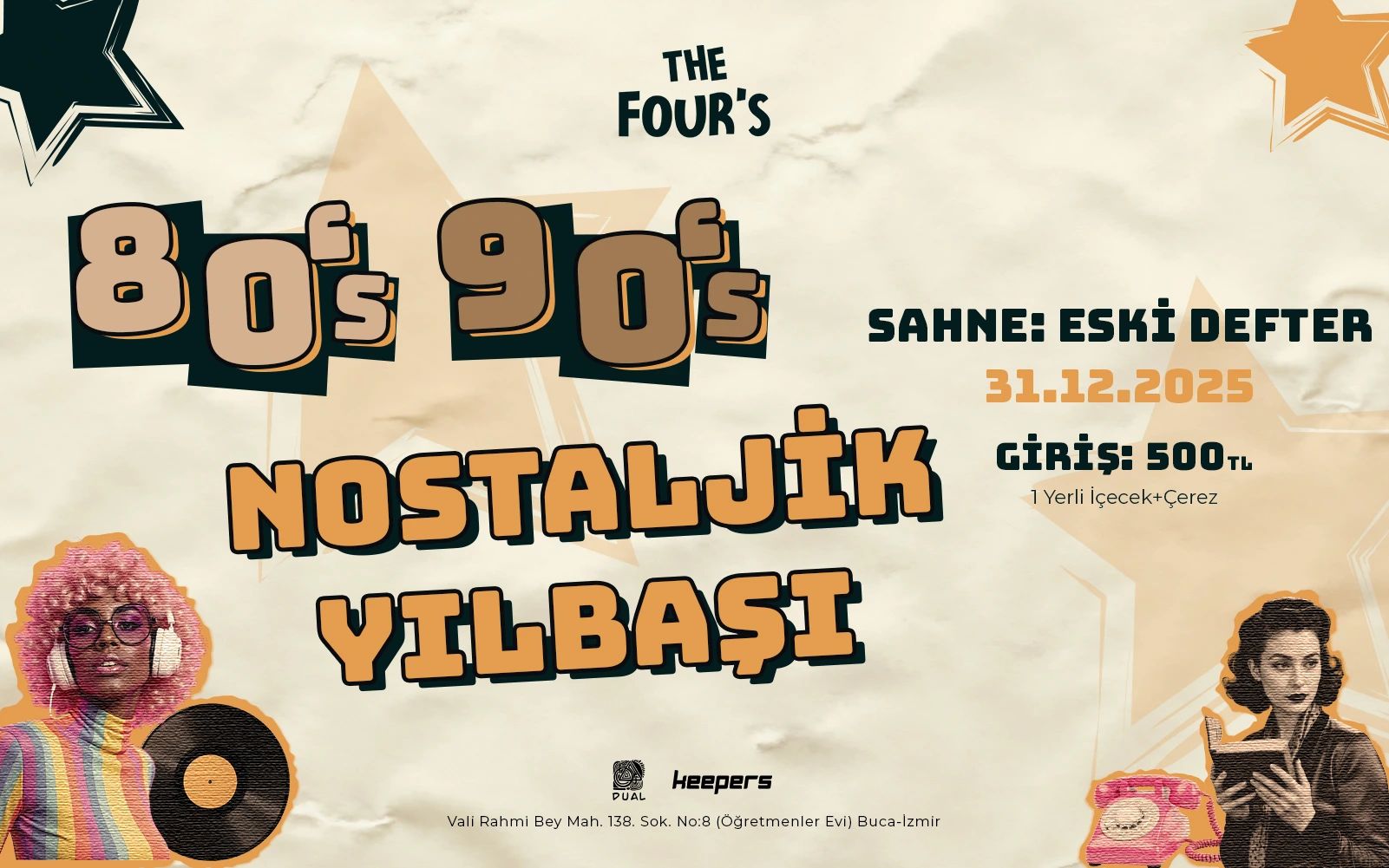 80’ler & 90’lar Nostalji Yılbaşı Gecesi