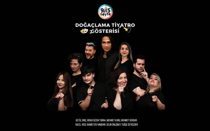 9.15 Tayfa Doğaçlama Tiyatro Gösterisi