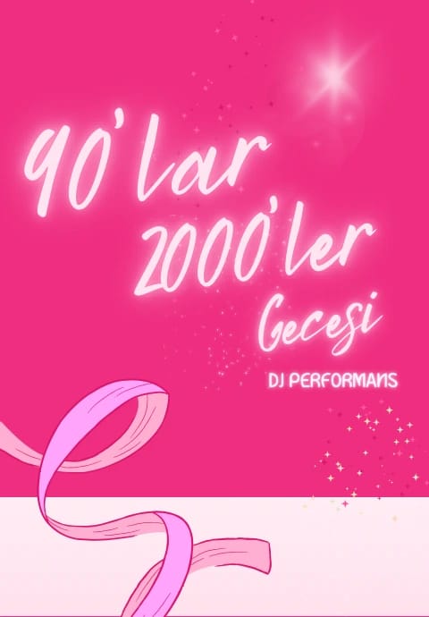 90’lar 2000’ler Gecesi