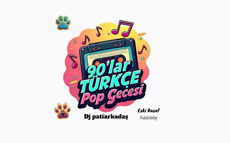 90'lar Türkçe Pop Gecesi