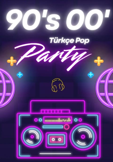 90's 00's Türkçe Pop Parti