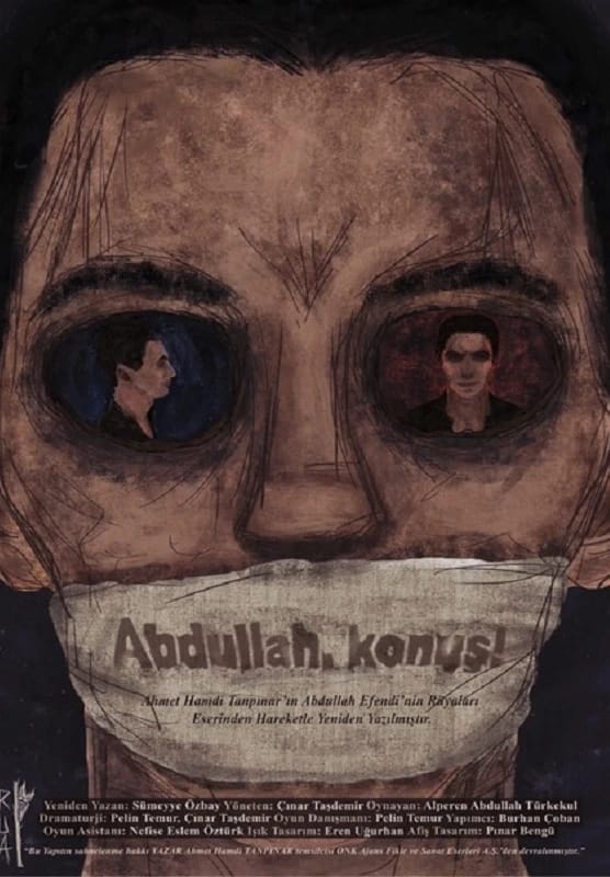 Abdullah, konuş!