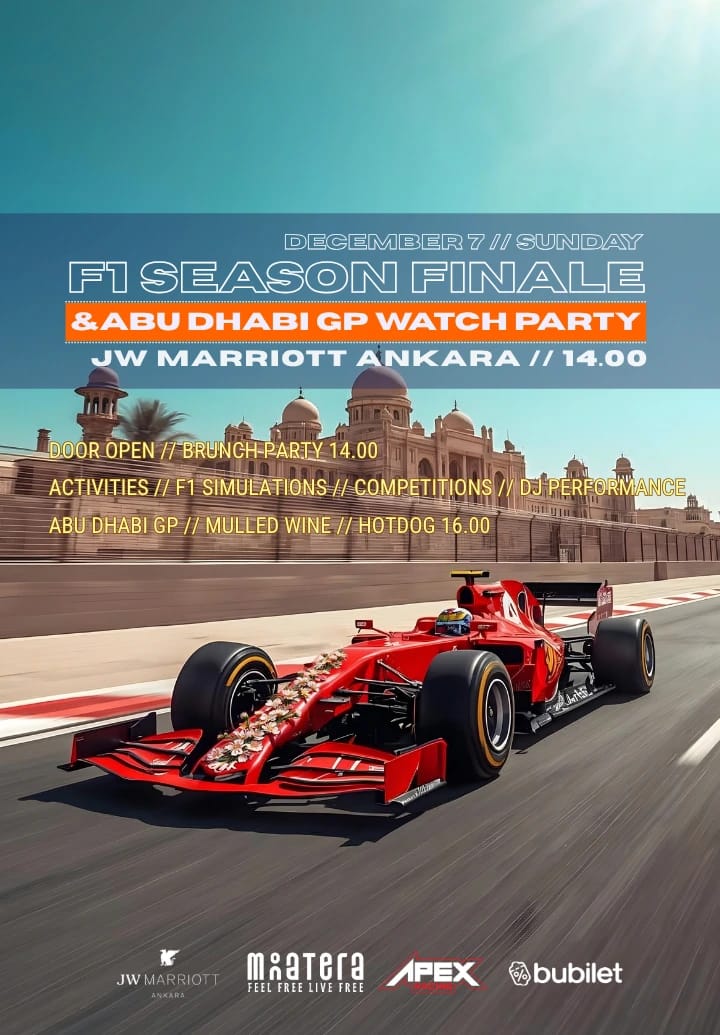 Abu Dhabi Gp F1 Finale Watch Party @Jw Marriott Ankara