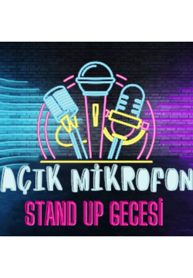 AÇIK MİKROFON Stand up Gecesi  Taksim- Pera- Beyoğlu	