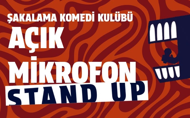 Açık Mikrofon Stand-Up 